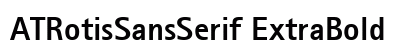 ATRotisSansSerif ExtraBold Preview