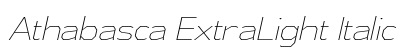Athabasca ExtraLight Italic Preview
