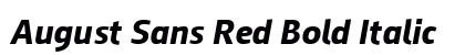 August Sans Red Bold Italic preview
