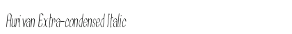 Aurivan Extra-condensed Italic Preview
