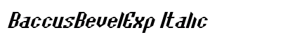 BaccusBevelExp Italic Preview