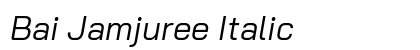 Bai Jamjuree Italic preview
