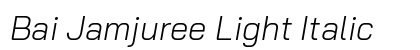 Bai Jamjuree Light Italic preview