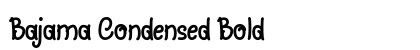 Bajama Condensed Bold Preview