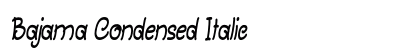 Bajama Condensed Italic Preview