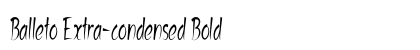 Balleto Extra-condensed Bold Preview