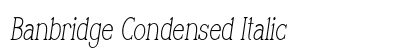 Banbridge Condensed Italic Preview