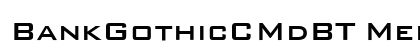 BankGothicCMdBT Medium preview
