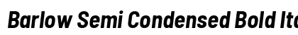 Barlow Semi Condensed Bold Italic preview