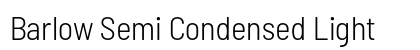 Barlow Semi Condensed Light Preview