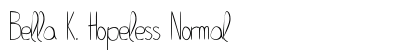 Bella K. Hopeless Normal preview