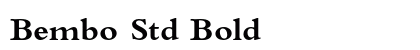 Bembo Std Bold Preview