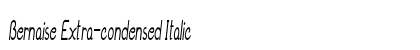 Bernaise Extra-condensed Italic Preview