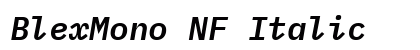 BlexMono NF Italic Preview