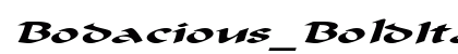 Bodacious_BoldItalic Normal preview