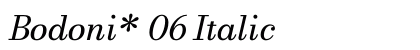 Bodoni* 06 Italic Preview