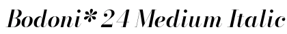 Bodoni* 24 Medium Italic preview