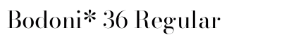 Bodoni* 36 Regular Preview