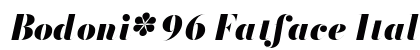 Bodoni* 96 Fatface Italic preview
