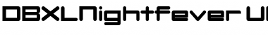DBXLNightfever Font