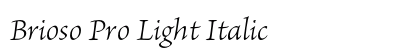 Brioso Pro Light Italic Preview
