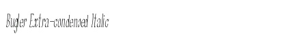 Bugler Extra-condensed Italic Preview