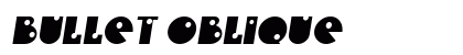 Bullet Oblique preview