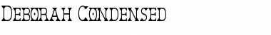 Download Deborah Condensed Font Download Deborah Condensed Font