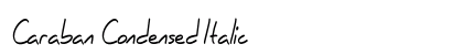 Caraban Condensed Italic Preview