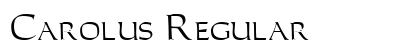Carolus Regular preview