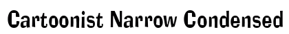 Cartoonist Narrow Condensed Preview