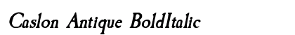 Caslon Antique BoldItalic Preview