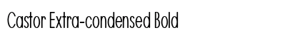 Castor Extra-condensed Bold Preview