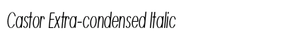 Castor Extra-condensed Italic Preview