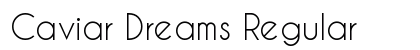 Caviar Dreams Regular preview