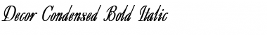 Decor Condensed Bold Italic Font