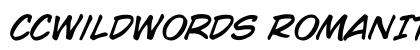 CCWildWords RomanItalic Preview