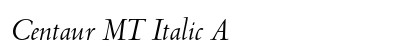 Centaur MT Italic A Preview