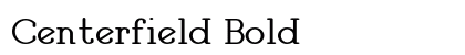 Centerfield Bold preview
