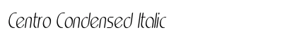 Centro Condensed Italic Preview