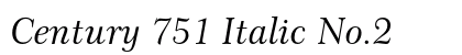 Century 751 Italic No.2 Preview