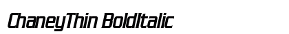 ChaneyThin BoldItalic Preview