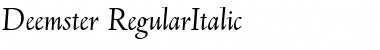 Deemster RegularItalic Font