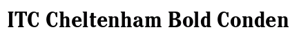 ITC Cheltenham Bold Condensed Preview