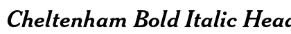 Cheltenham Bold Italic Headline Preview