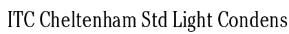 ITC Cheltenham Std Light Condensed Preview