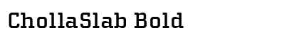 ChollaSlab Bold preview