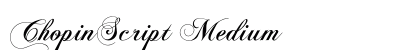 ChopinScript Medium preview