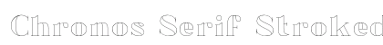 Chronos Serif Stroked Regular preview