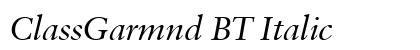 ClassGarmnd BT Italic Preview